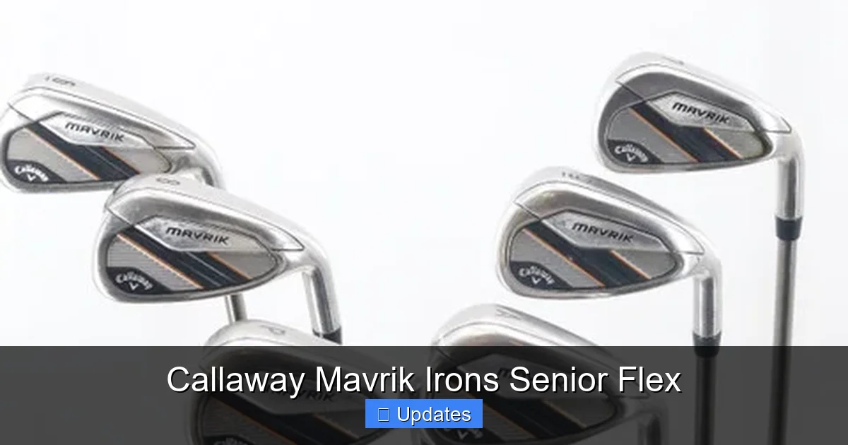 Callaway Mavrik Irons Senior Flex