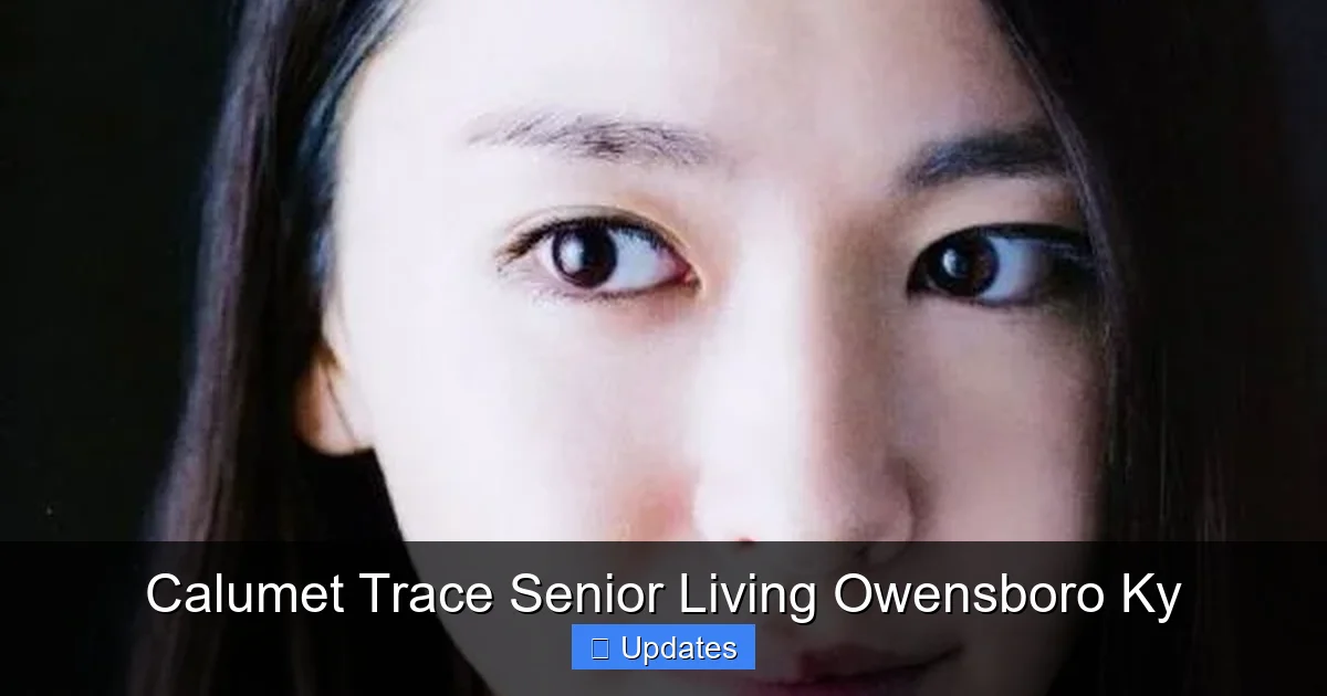 Calumet Trace Senior Living Owensboro Ky