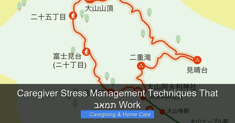 Caregiver Stress Management Techniques That באמת Work