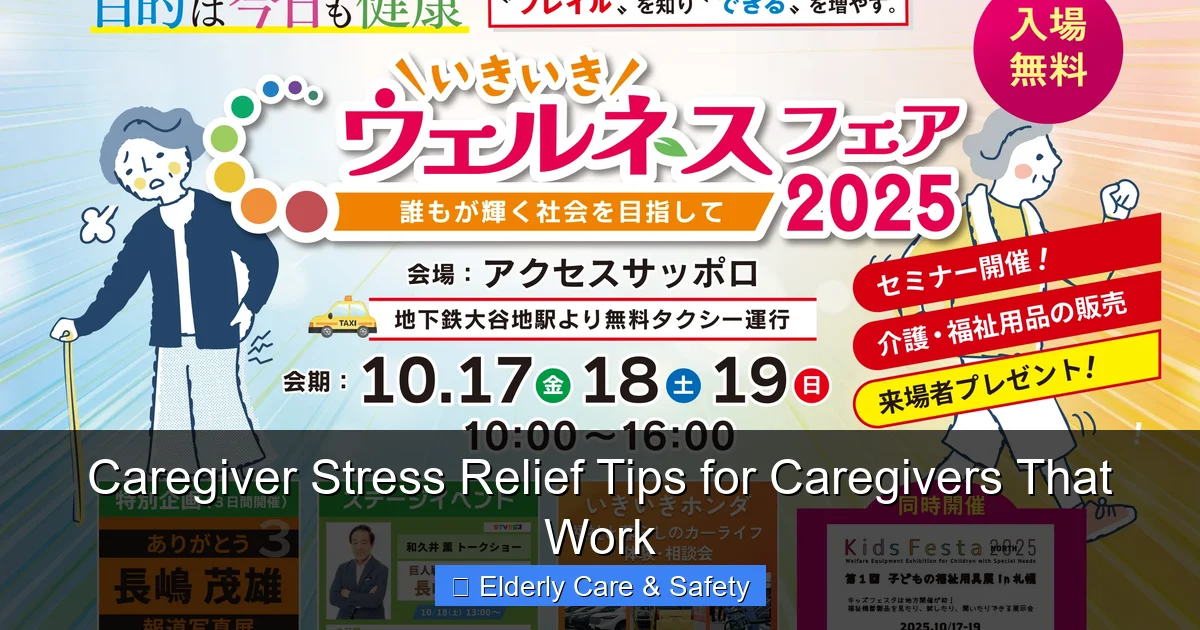 Caregiver Stress Relief Tips for Caregivers That Work