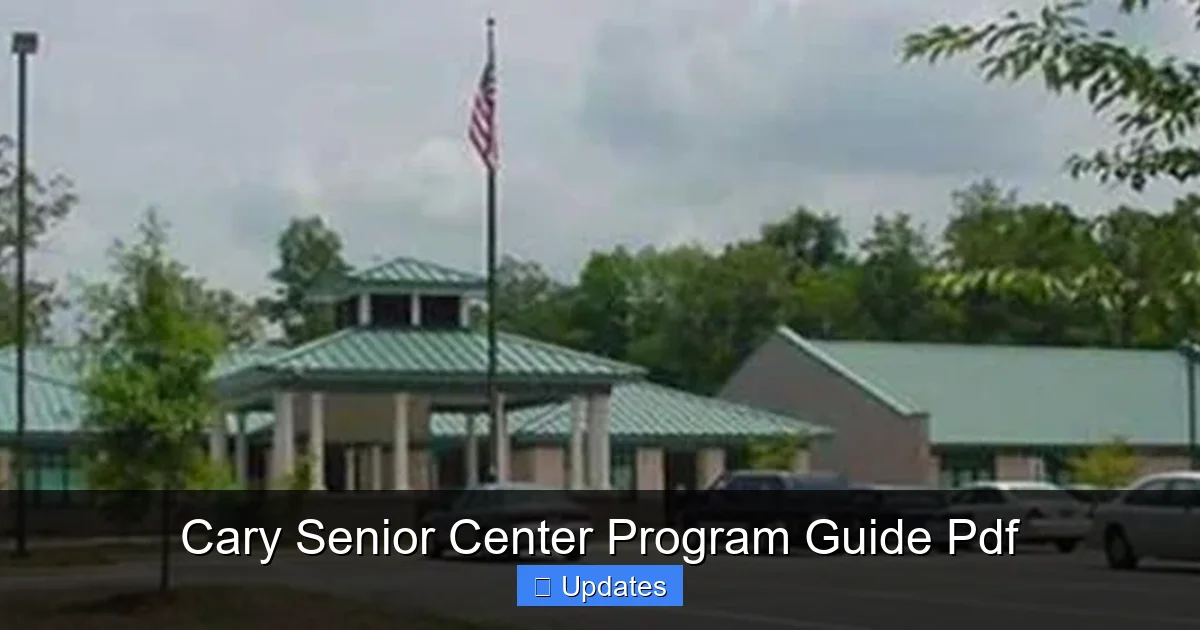 Cary Senior Center Program Guide Pdf