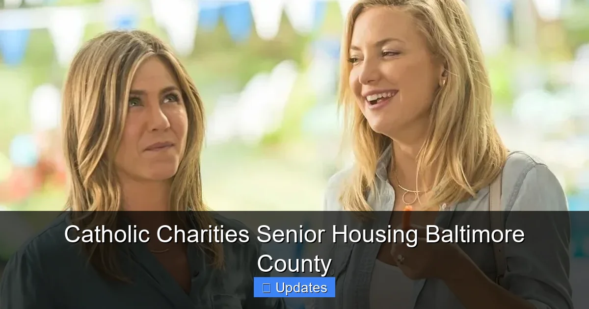Catholic Charities Senior Housing Baltimore County