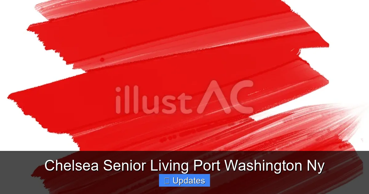 Chelsea Senior Living Port Washington Ny