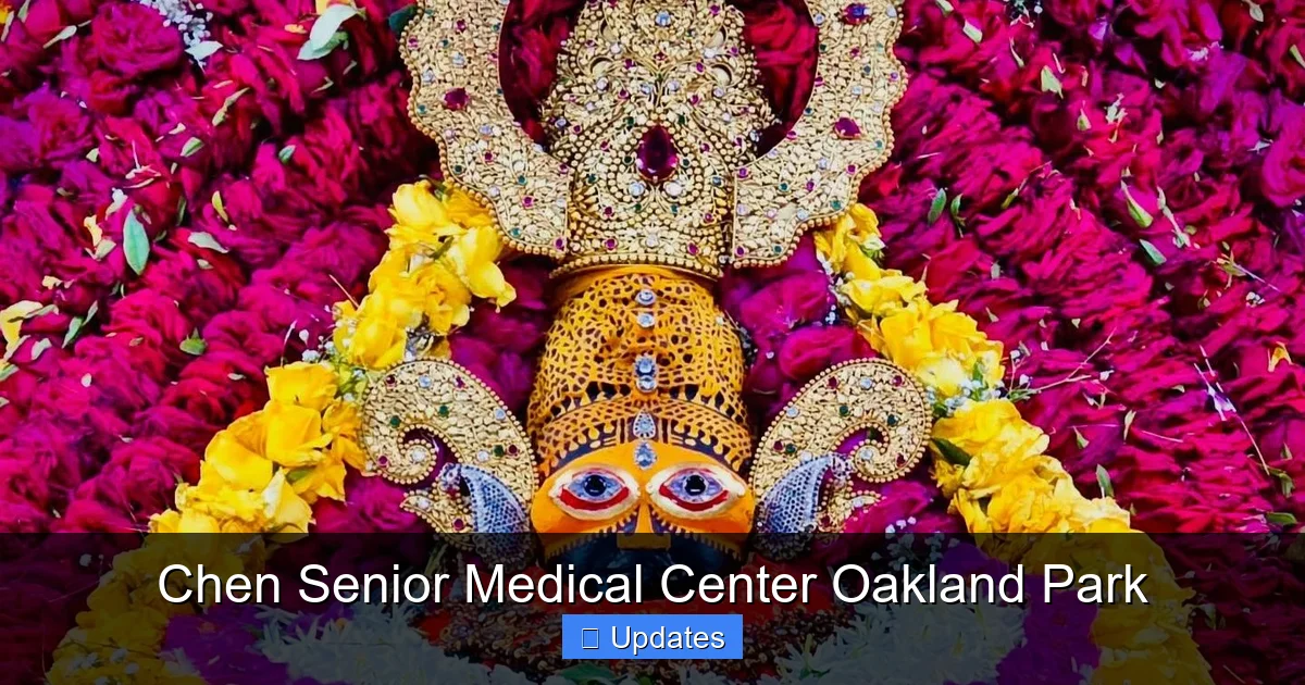 Chen Senior Medical Center Oakland Park