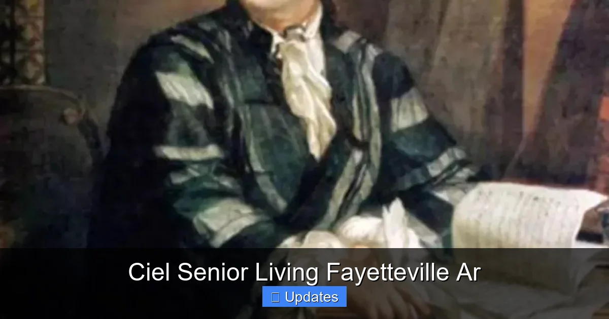 Ciel Senior Living Fayetteville Ar
