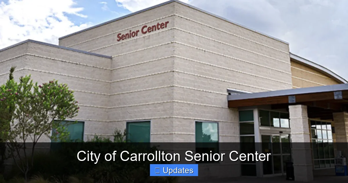 City of Carrollton Senior Center