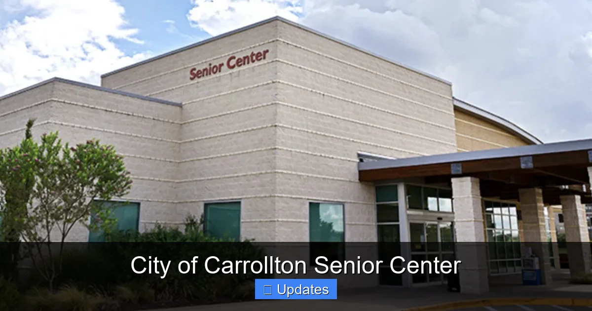 City of Carrollton Senior Center