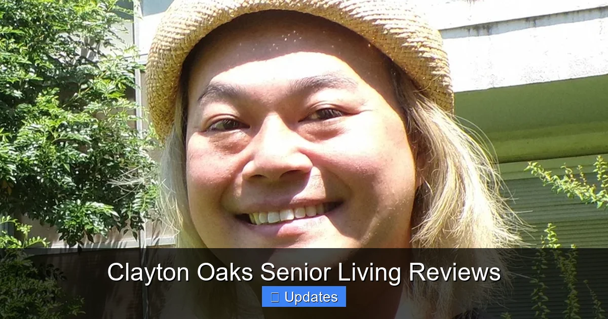 Clayton Oaks Senior Living Reviews
