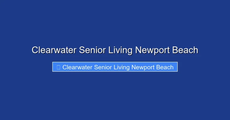 Clearwater Senior Living Newport Beach