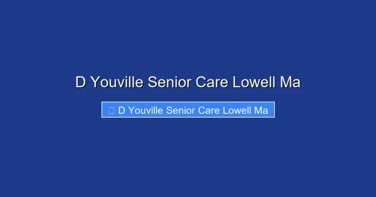 D Youville Senior Care Lowell Ma