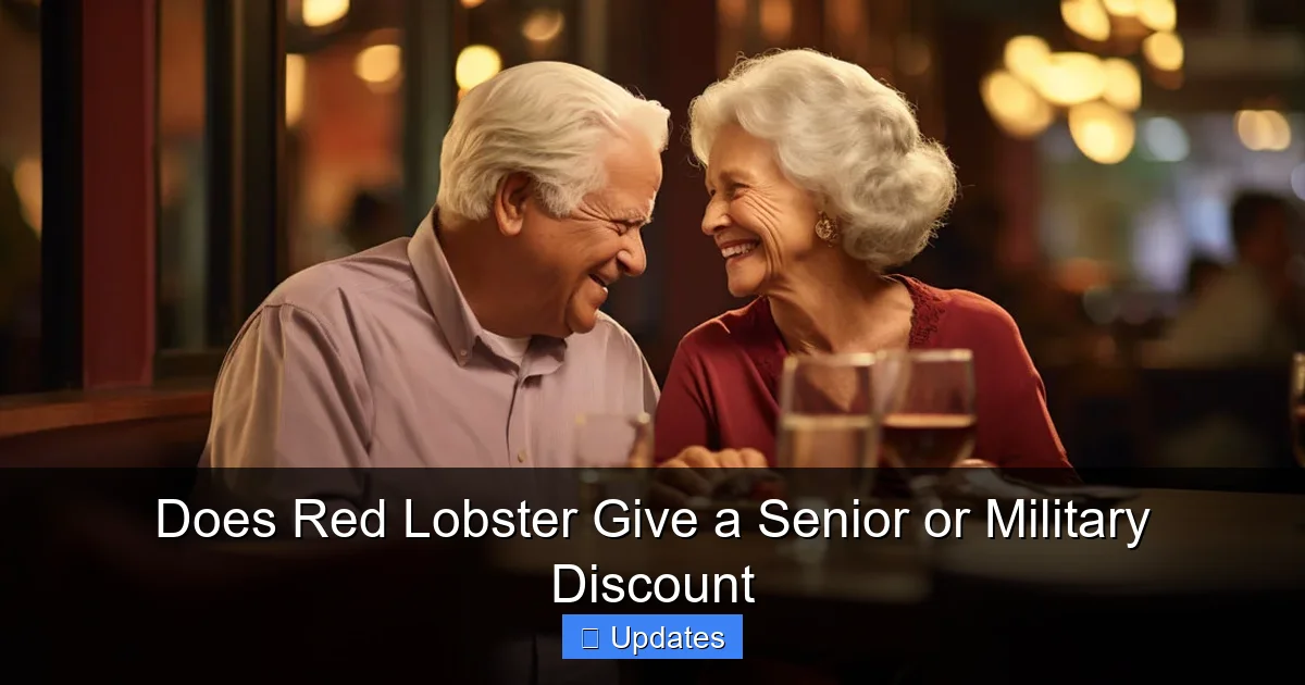 Does Red Lobster Give a Senior or Military Discount
