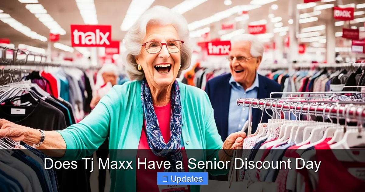 Does Tj Maxx Have a Senior Discount Day