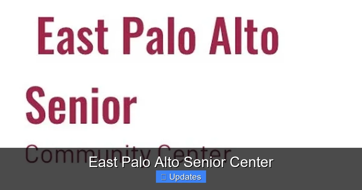 East Palo Alto Senior Center