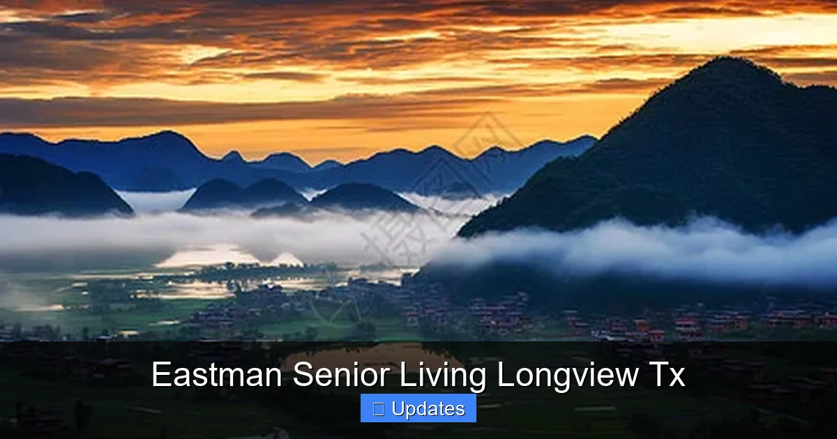 Eastman Senior Living Longview Tx