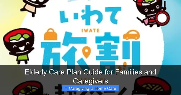 Elderly Care Plan Guide for Families and Caregivers