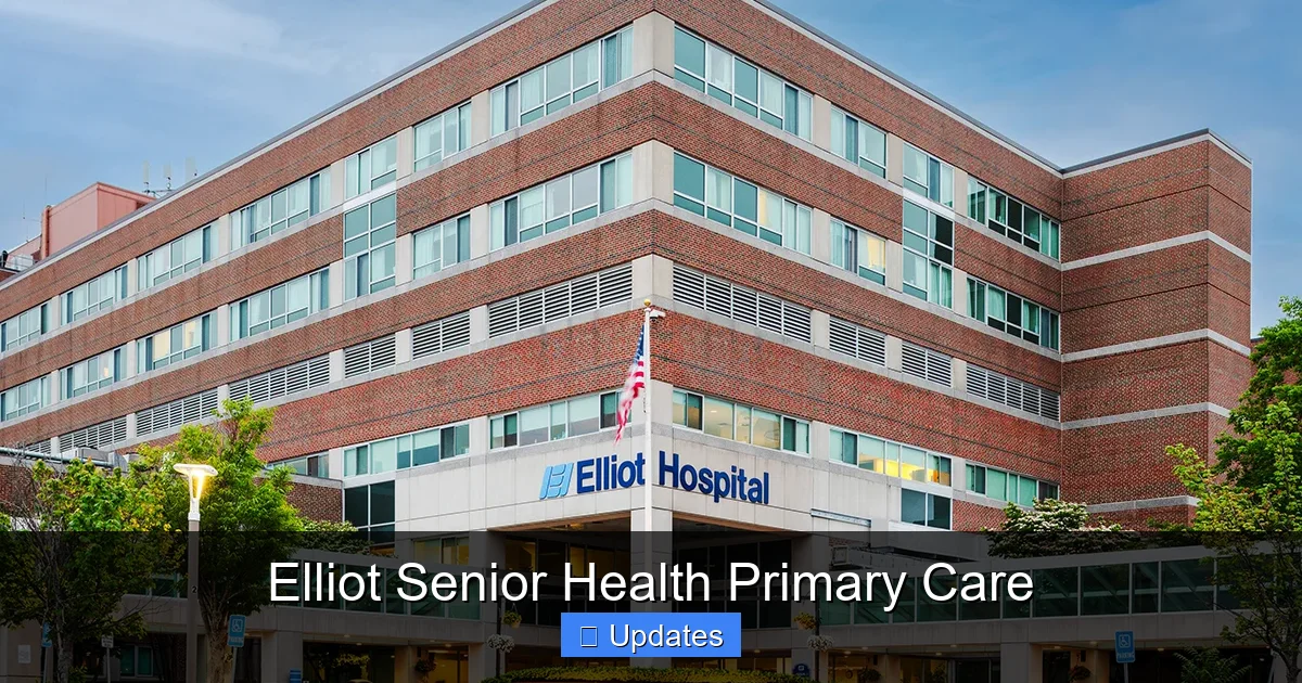 Elliot Senior Health Primary Care