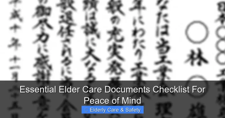 Essential Elder Care Documents Checklist For Peace of Mind
