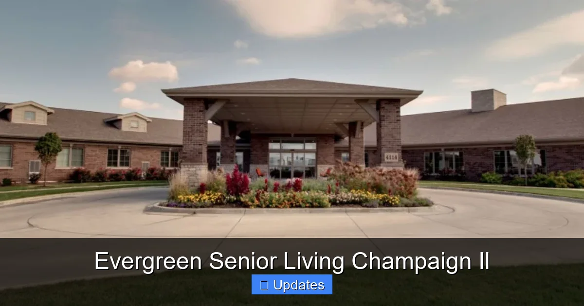 Evergreen Senior Living Champaign Il