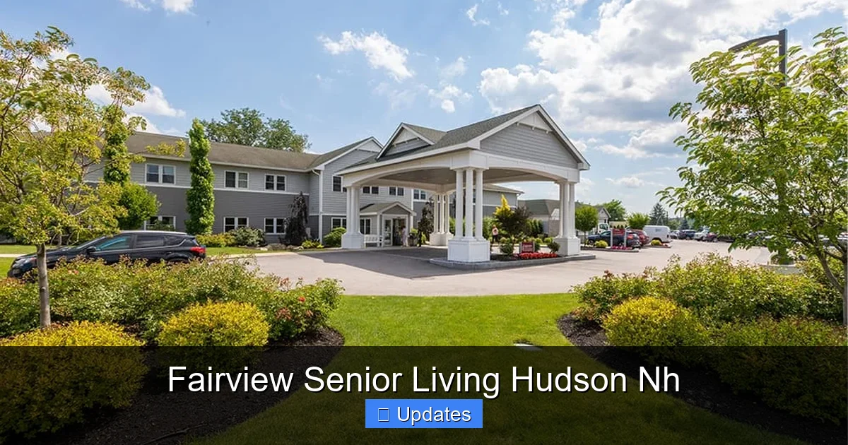 Fairview Senior Living Hudson Nh