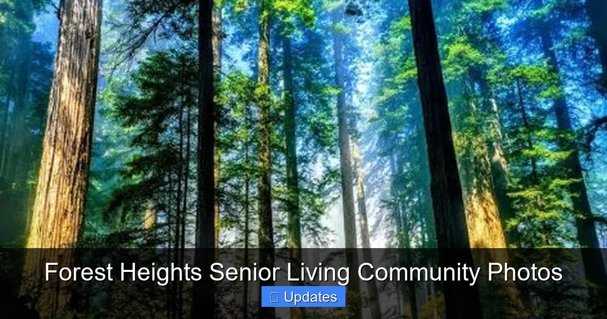 Forest Heights Senior Living Community Photos