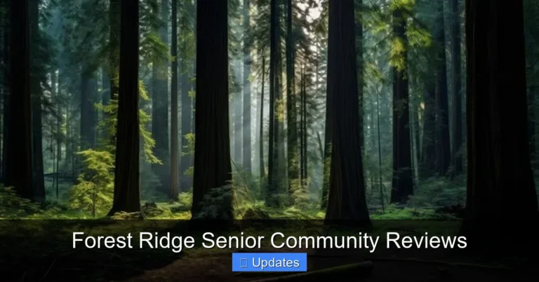 Forest Ridge Senior Community Reviews