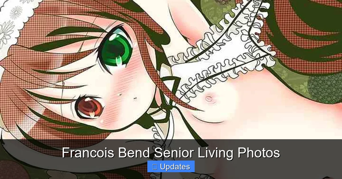 Francois Bend Senior Living Photos