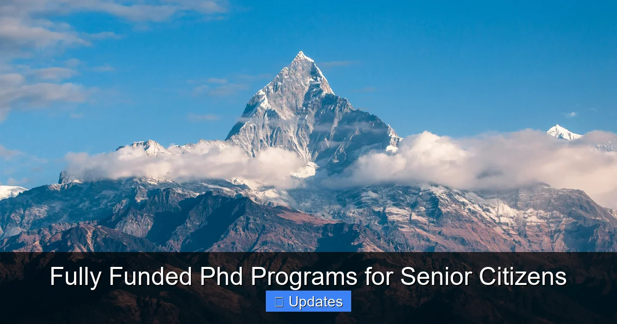 Fully Funded Phd Programs for Senior Citizens