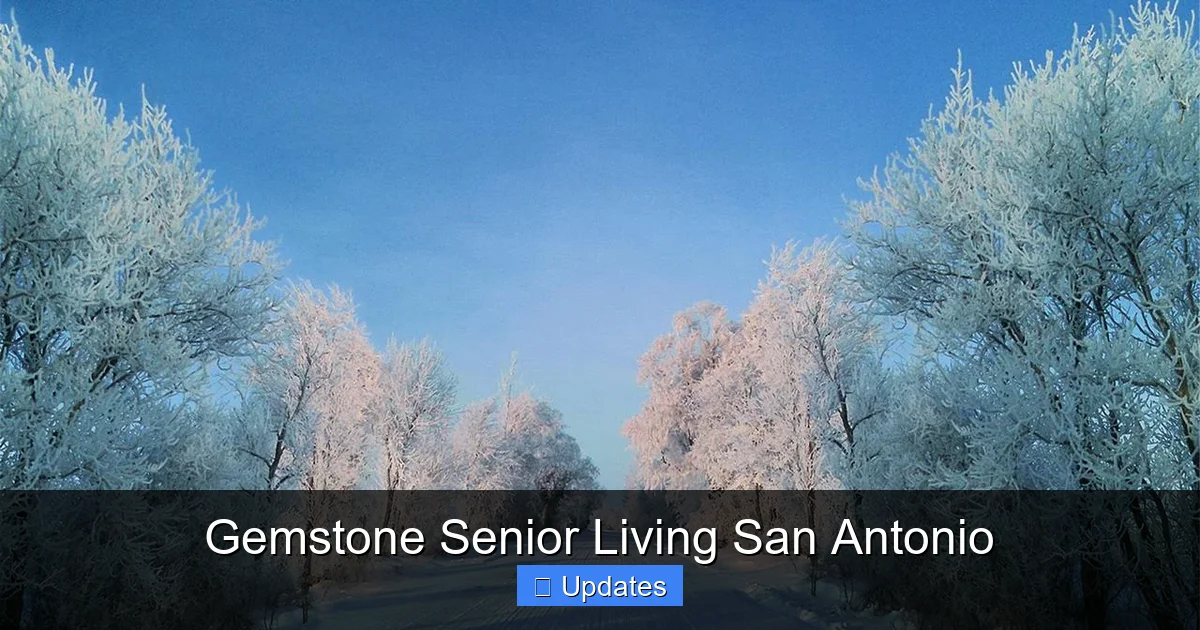 Gemstone Senior Living San Antonio