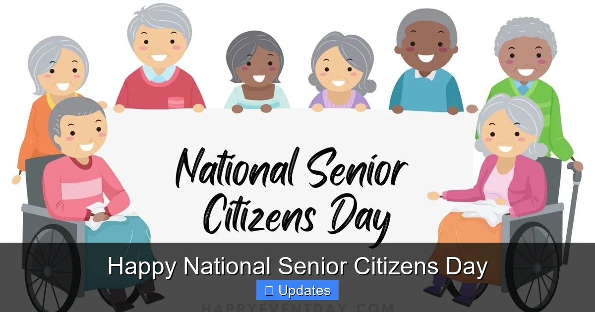 Happy National Senior Citizens Day