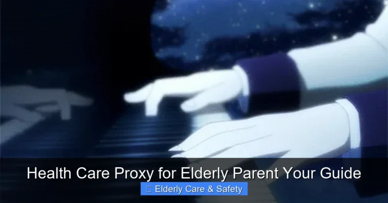 Health Care Proxy for Elderly Parent Your Guide