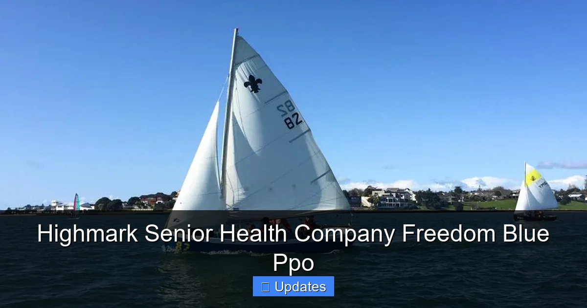 Highmark Senior Health Company Freedom Blue Ppo