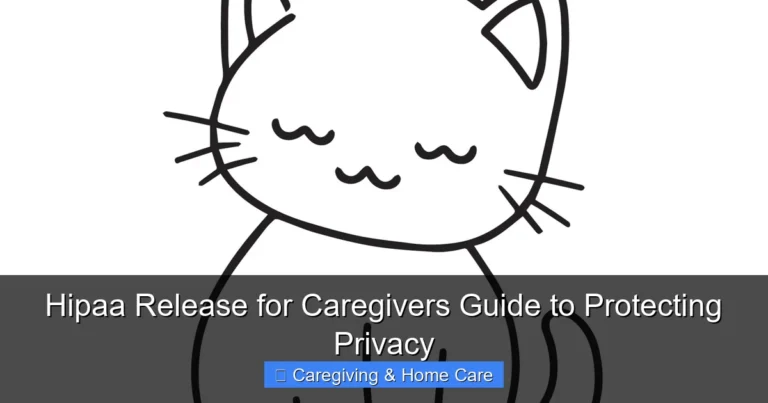 Hipaa Release for Caregivers Guide to Protecting Privacy