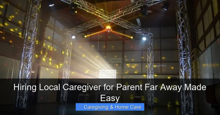 Hiring Local Caregiver for Parent Far Away Made Easy