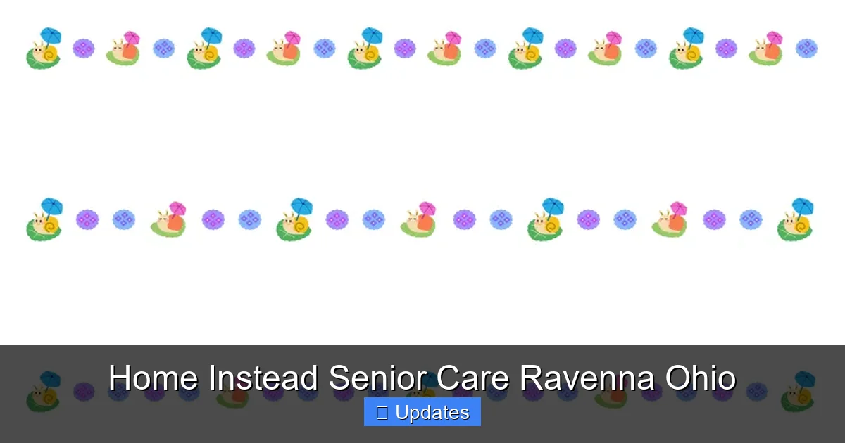 Home Instead Senior Care Ravenna Ohio