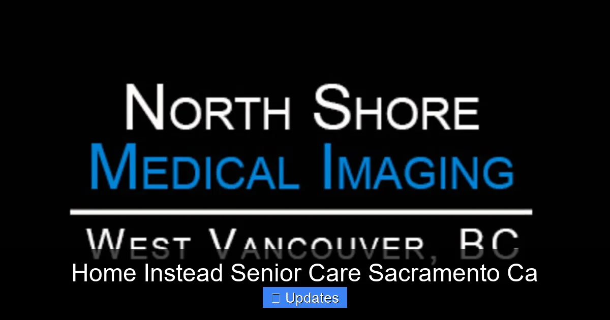 Home Instead Senior Care Sacramento Ca