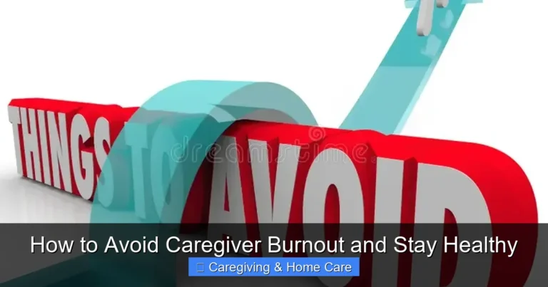 How to Avoid Caregiver Burnout and Stay Healthy