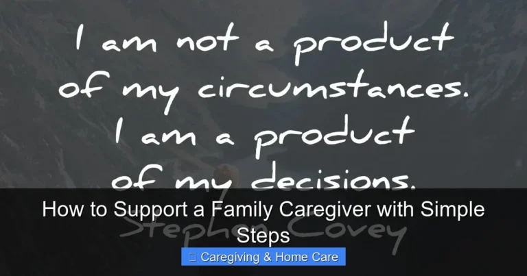 How to Support a Family Caregiver with Simple Steps