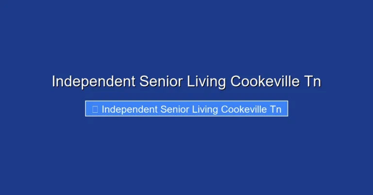 Independent Senior Living Cookeville Tn