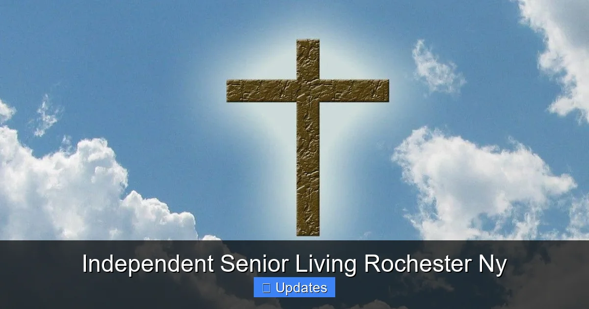 Independent Senior Living Rochester Ny
