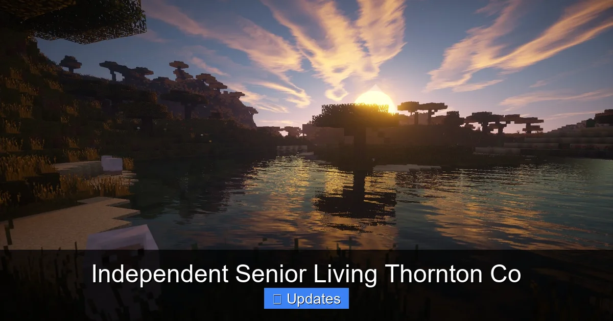 Independent Senior Living Thornton Co