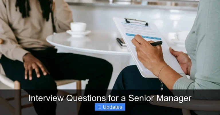 Interview Questions for a Senior Manager