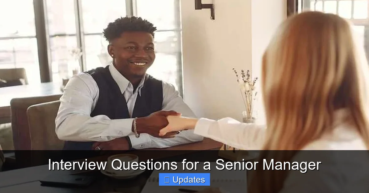 Interview Questions for a Senior Manager