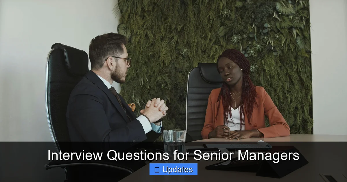 Interview Questions for Senior Managers