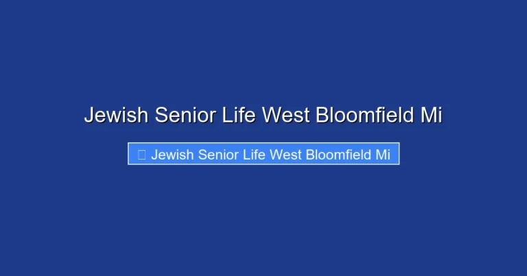 Jewish Senior Life West Bloomfield Mi