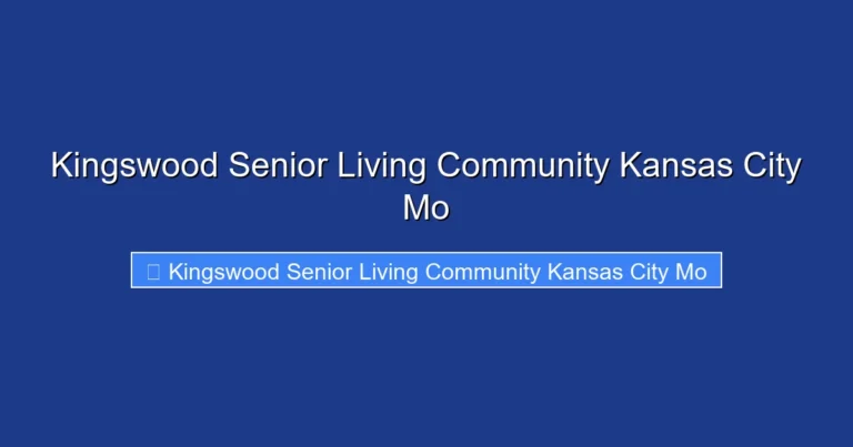 Kingswood Senior Living Community Kansas City Mo