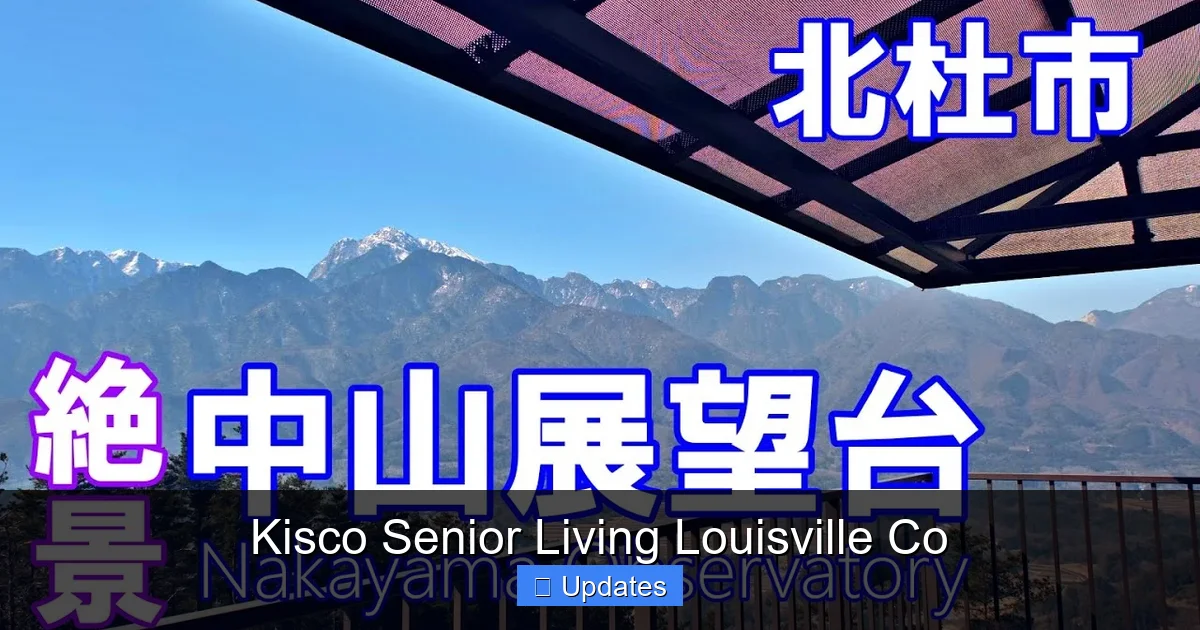 Kisco Senior Living Louisville Co