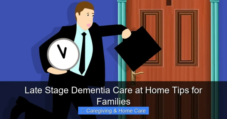 Late Stage Dementia Care at Home Tips for Families