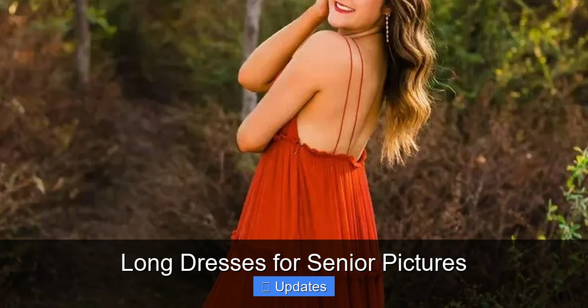 Long Dresses for Senior Pictures