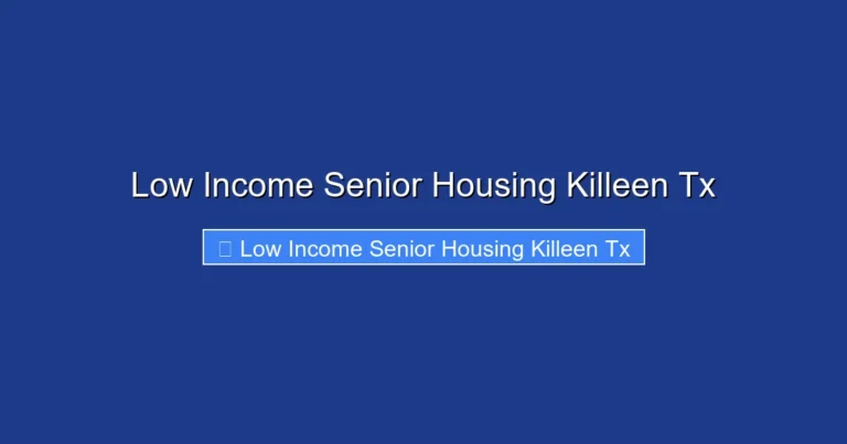 Low Income Senior Housing Killeen Tx