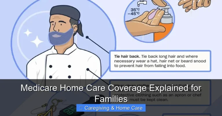 Medicare Home Care Coverage Explained for Families